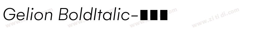 Gelion BoldItalic字体转换